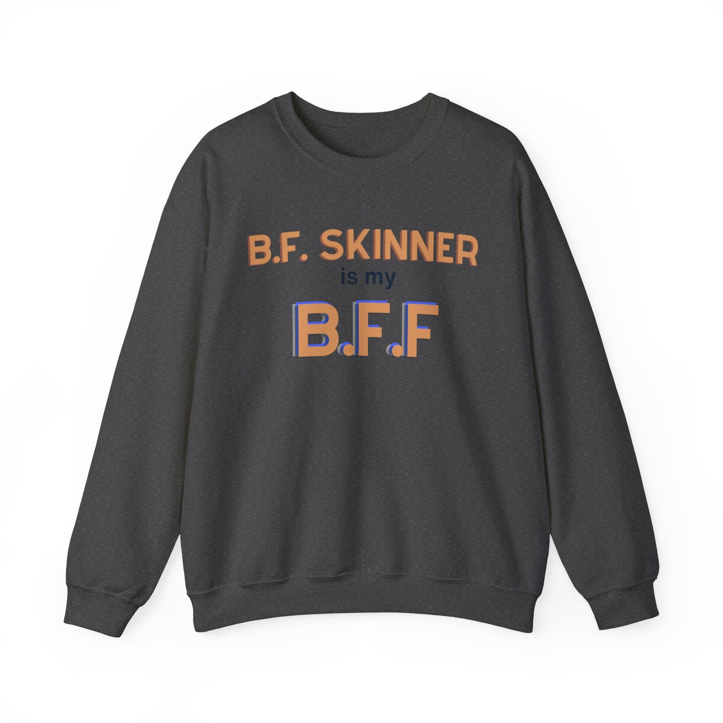 Skinner BFF: Unisex Heavy Blend™ Crewneck Sweatshirt