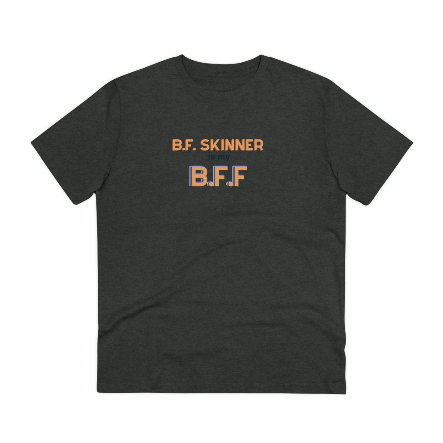 BFF Skinner - Unisex