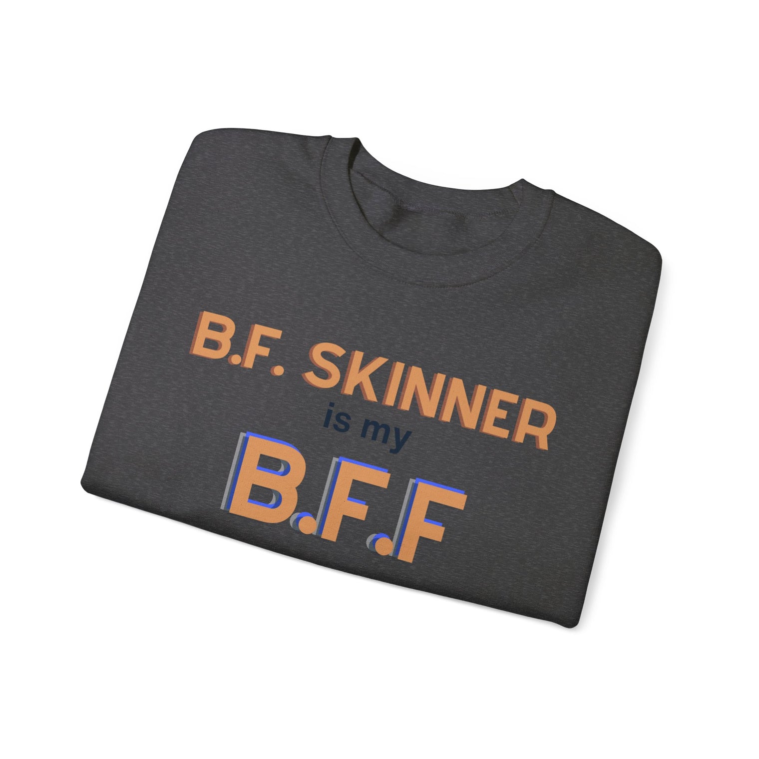 Skinner BFF: Unisex Heavy Blend™ Crewneck Sweatshirt