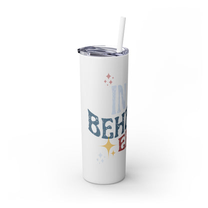 BEHAVIOR ERA Skinny Tumbler with Straw, 20oz