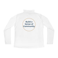 Ladies Quarter-Zip Pullover - Motivational Activewear, Community Spirit Pullover, Gifts for Her, Fitness Apparel, Social Event Outfit