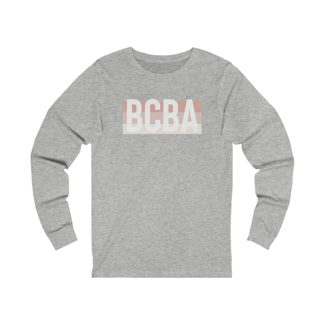 BCBA: Unisex Jersey Long Sleeve Tee